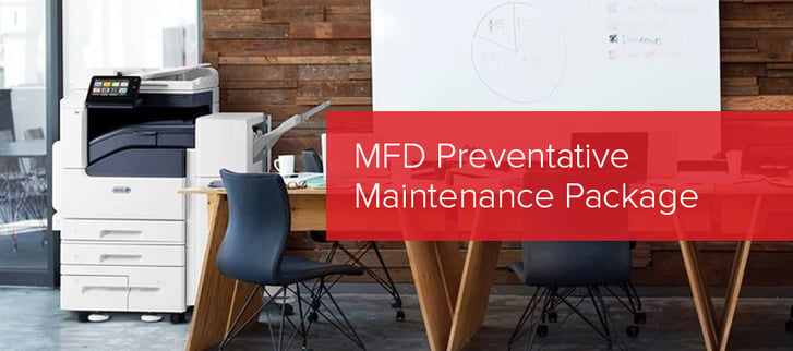MFD Preventative Maintenance Package